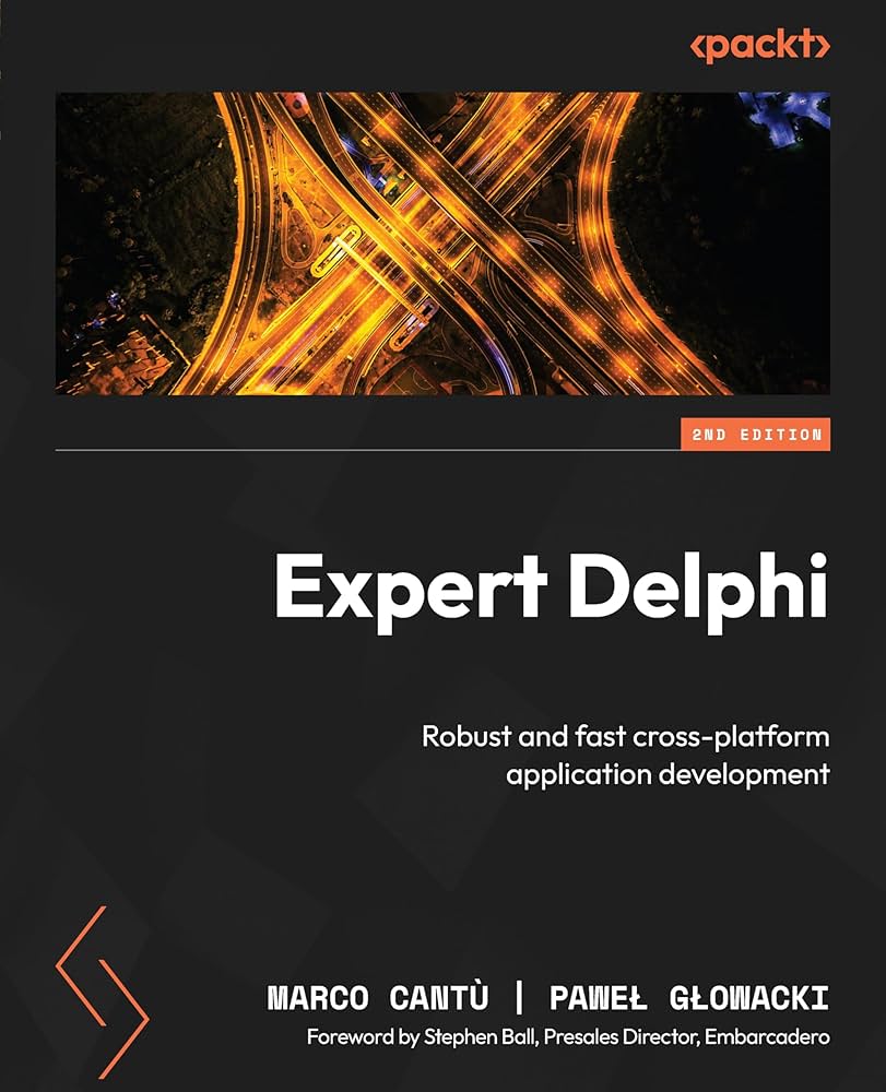 Expert Delphi: Robust and fast cross-platform application Expert Delphi: Robust and fast cross-platform application